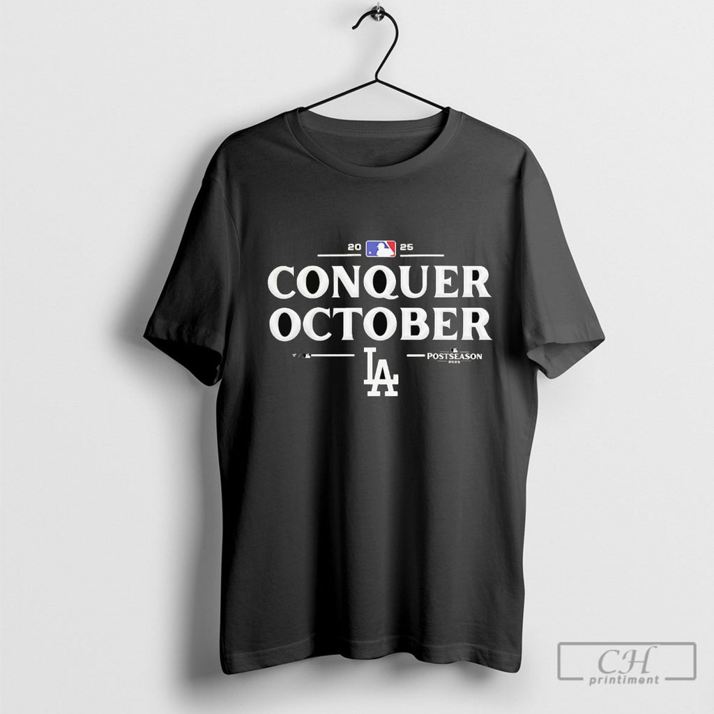 Los Angeles Dodgers Conquer October 2025 Mlb Postseason Shirt Sweater