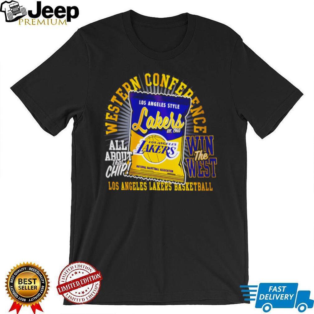 Los Angeles Lakers Western Conference Basketball All About That Chip T Shirt