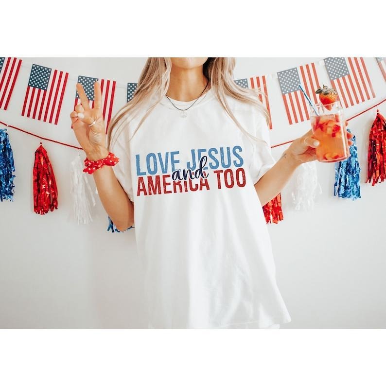 Love Jesus And America Too Tshirt 4th Of July Tshirt Christian Shirt I Independence Day Tshirt I USA Tshirt I Red White And Blue I God Bless  T-shirt, sweater and Hoodie