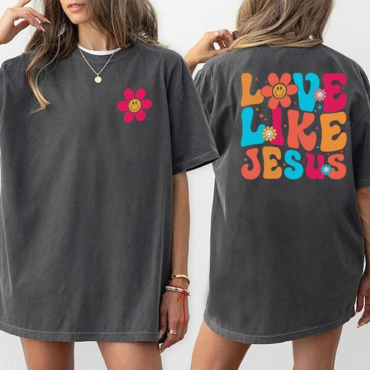 Love Like Jesus Shirt, Jesus Tee For Women, Christian Double Sided Printed T-shirt, Religious Cotton Fabric Outfit, Christian Shirt Casual Style, Bible Verse Spiritual Tshirt, Tops For Women, Comfort Fit Womenswear Chic Style