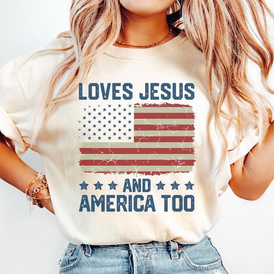 Loves Jesus And America Too Shirt, USA Flag Shirt, 4th of July Shirt, Memorial Day Shirt, Patriotic Shirt, 4th Of July Gift, Independence Day Shirt