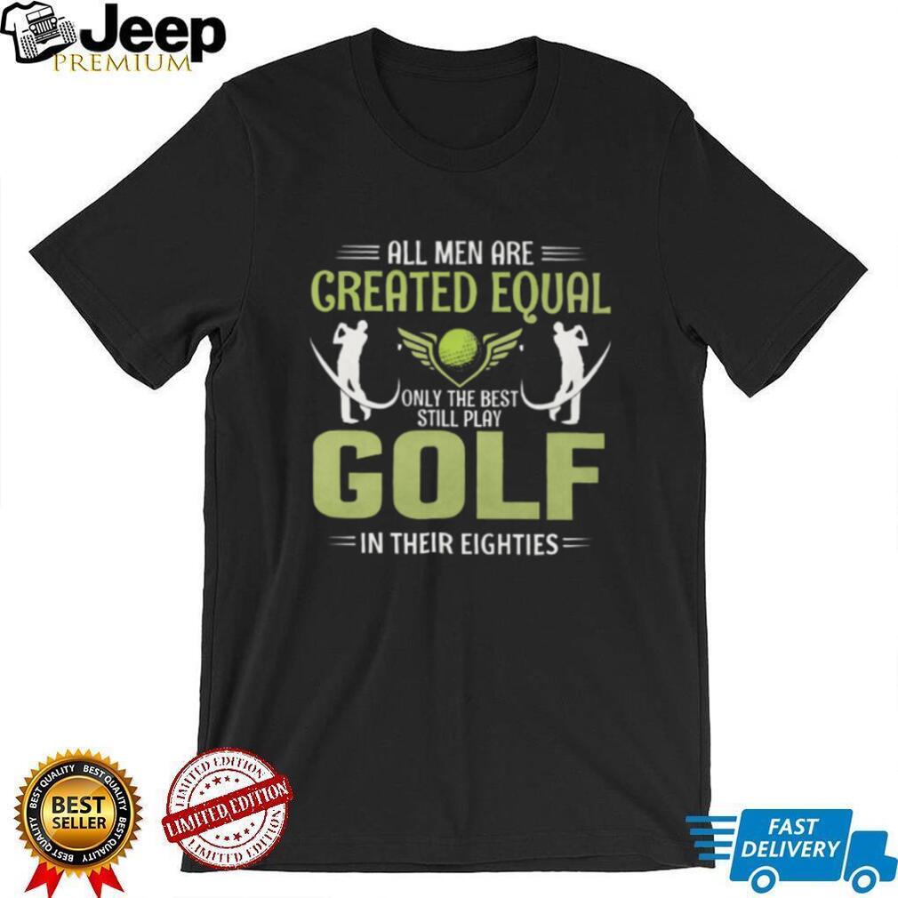 Men Still Play Golf In Their Eighties Graphic T Shirt