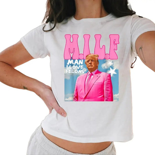 M.I.L.F Man I Love Felons Funny Trump Pink 2024 Election Baby Tee Casual Comfort