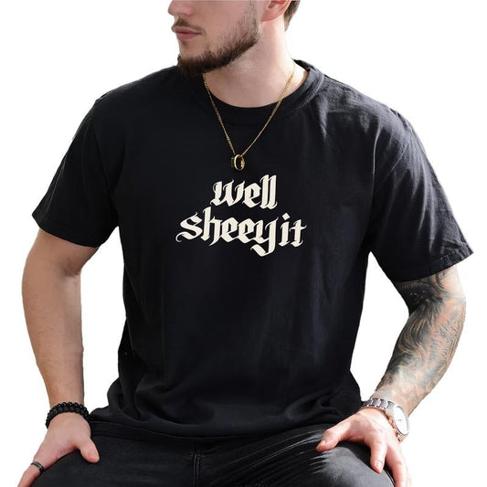 MAPTEES Gothic Well Sheeyit Graphic Tee, Vintage Adult Humor T-shirt For Men, Funny Sarcastic Shirt, Funny Meme Men Tee, Funny Gift For Him
