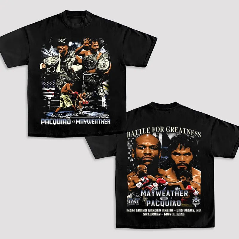 MAYWATHER VS PACQUIAO-BATTLE FOR GREATNESS TEE, Boxing T-shirt, Boxer Tee, Sports Shirt, UFC Shirt, Gift for Him Hoodie Sweatshirt Streetwear