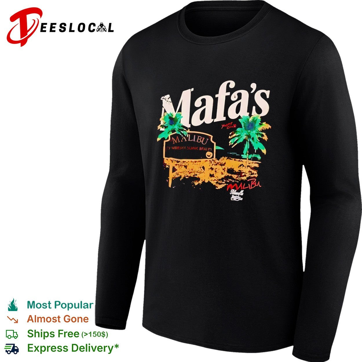Mafa’s Malibu palm trees 27 miles of scenic beauty shirt