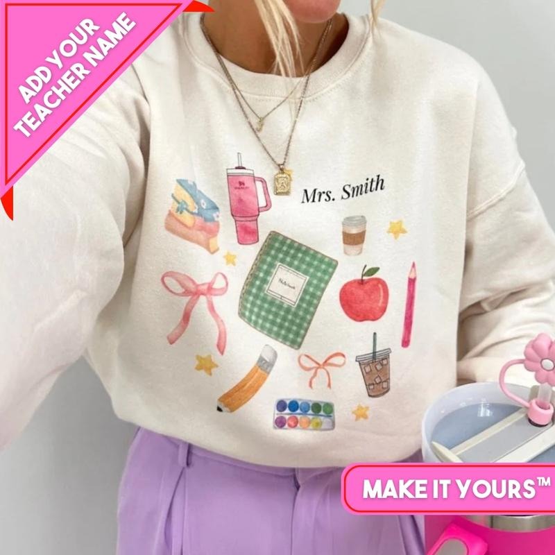 Make It Yours 'Teacher Classroom Essentials' Sweatshirt - Add YOUR Name!
