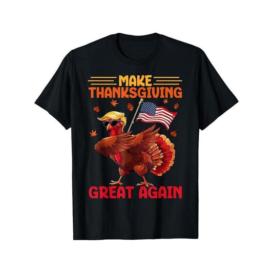 Make Thanksgiving Great Again" Funny Trump Turkey Graphic Tee - Soft 100% Cotton, Breathable & Stretchy Crew Neck T-Shirt...