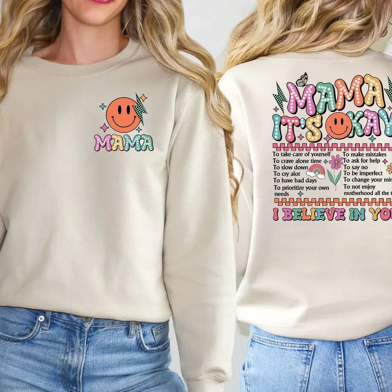 Mama It's Okay Sweatshirt Mental Health Matters Shirtretro Positive Mom Teenew Mommy Giftinspirational Mama Sweatermotivational Mom Tee