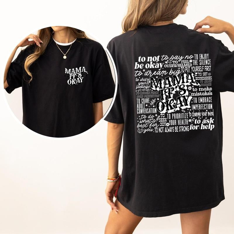 Mama It's Okay, Mental Health, Self Care, Motherhood, Mother's Day, Comfort Colors Tshirt, Women's Crew Neck, Crewneck