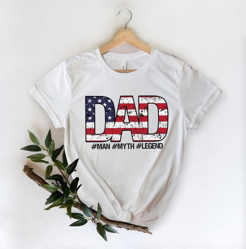 Man Myth Legend Shirtamerican Flag Dad Shirtnew Dad Shirtdad Shirtdaddy Shirtfather's Day Shirtbest Dad Shirtgift For Dad...