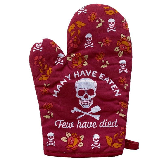 Many Have Eaten Few Have Died Oven Mitt Funny Sarcastic Cooking Kitchen Glove Funny Graphic Kitchenwear Halloween  Funny Sarcastic  Red