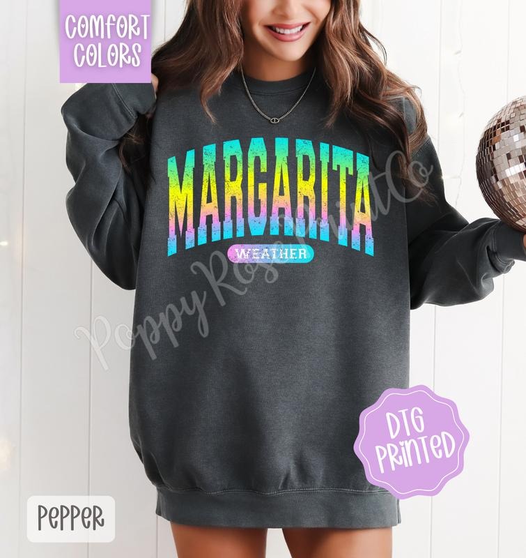 Margarita Weather Comfort Colors Sweatshirt, Cute Summer Sweater, Girly Beach Crewneck