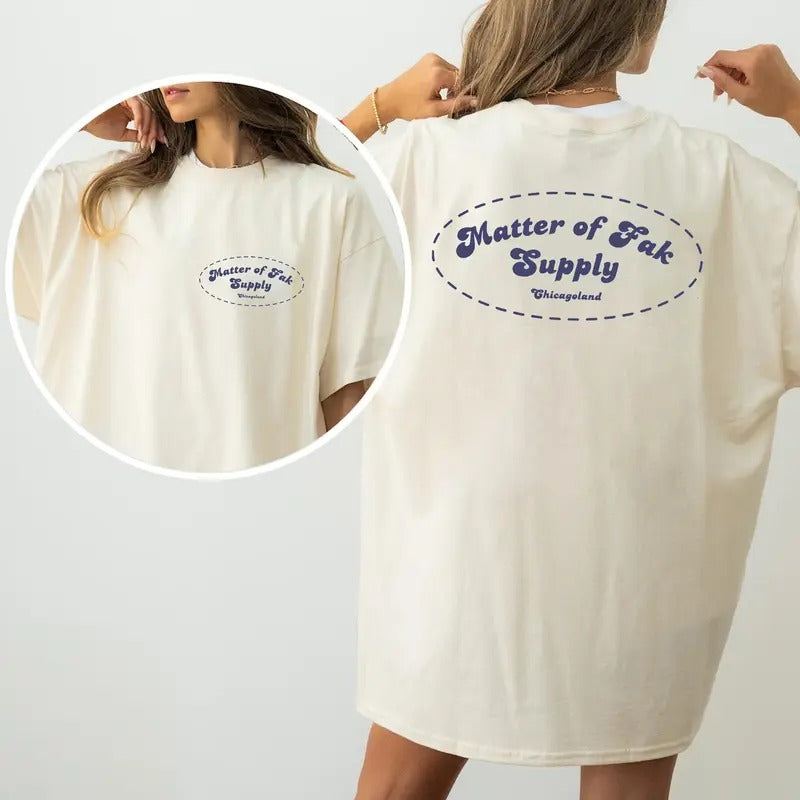 Matter Of Neil Supply Version 2 T-Shirt Sweatshirt Hoodie Unisex