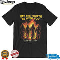 May The Fourth Be With You Daniel 3 17 Fiery Furnace Christian Parody T Shirt