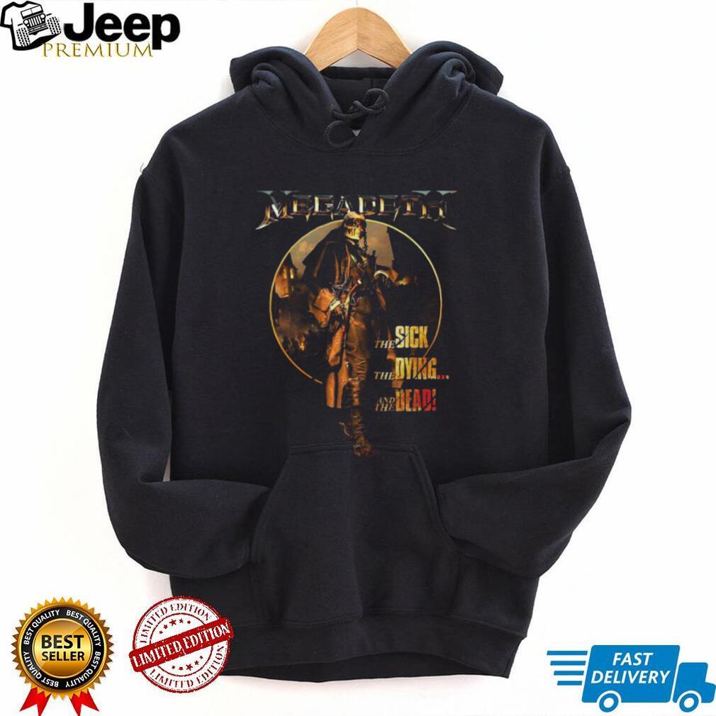Megadeth The Sick, The Dying… And The Dead! Vic Rattlehead T Shirt