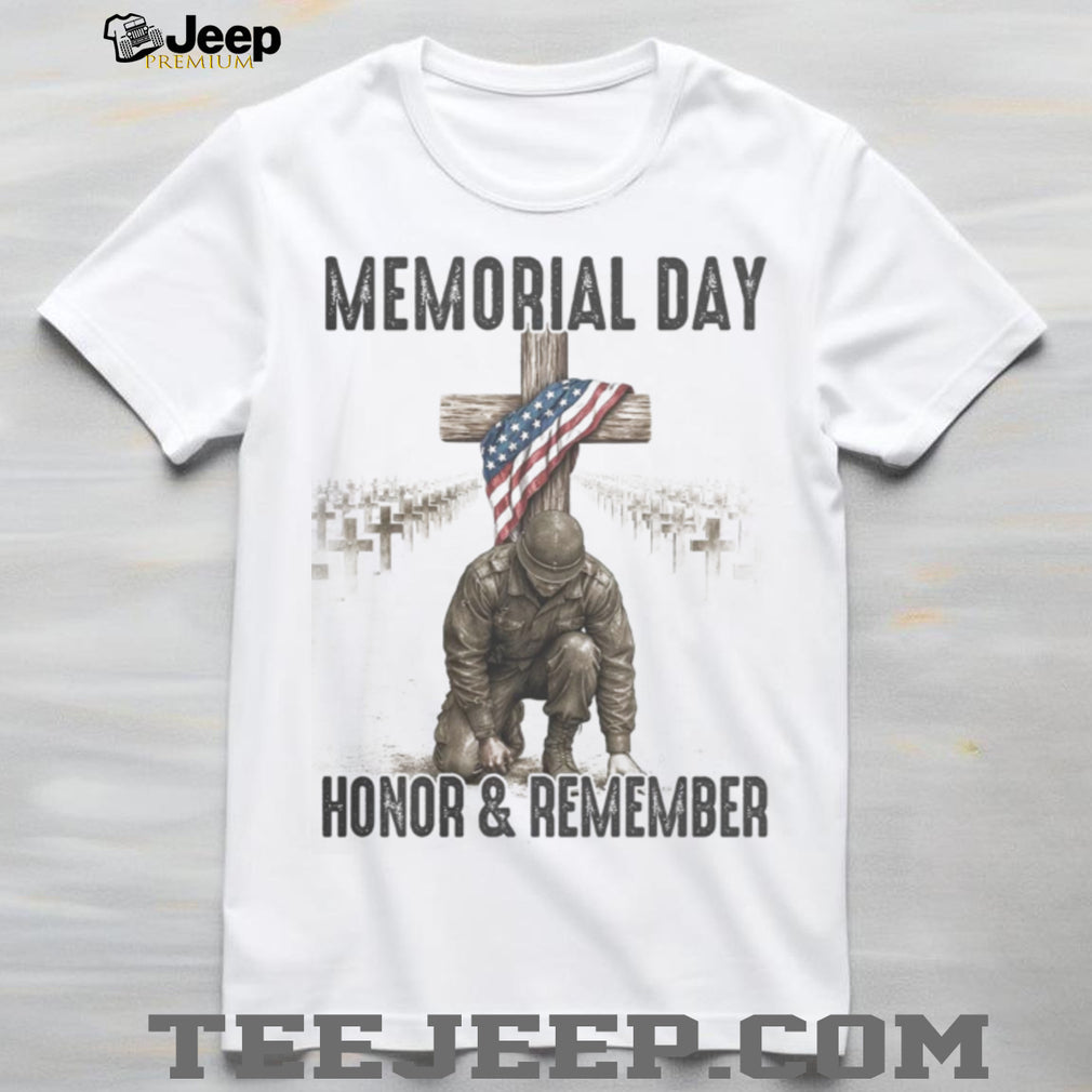 Memorial Day Honor And Remember Military Fallen Soldier Shirt
