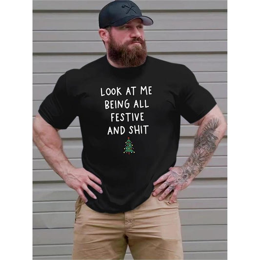 Men's "Look I'm All Festival and Shit" Graphic Printed T-shirt Summer, Outdoor Sports T-shirt Men Made in USA