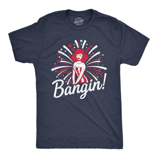 Mens Bangin T Shirt Funny 4th of July Independance Day Fireworks Patriotic Graphic Tee Mens Funny T Shirts Cool Tees Soft Stylish Casual Menswear Patriotic Apparel for Men Novelty Tees for Guys Navy