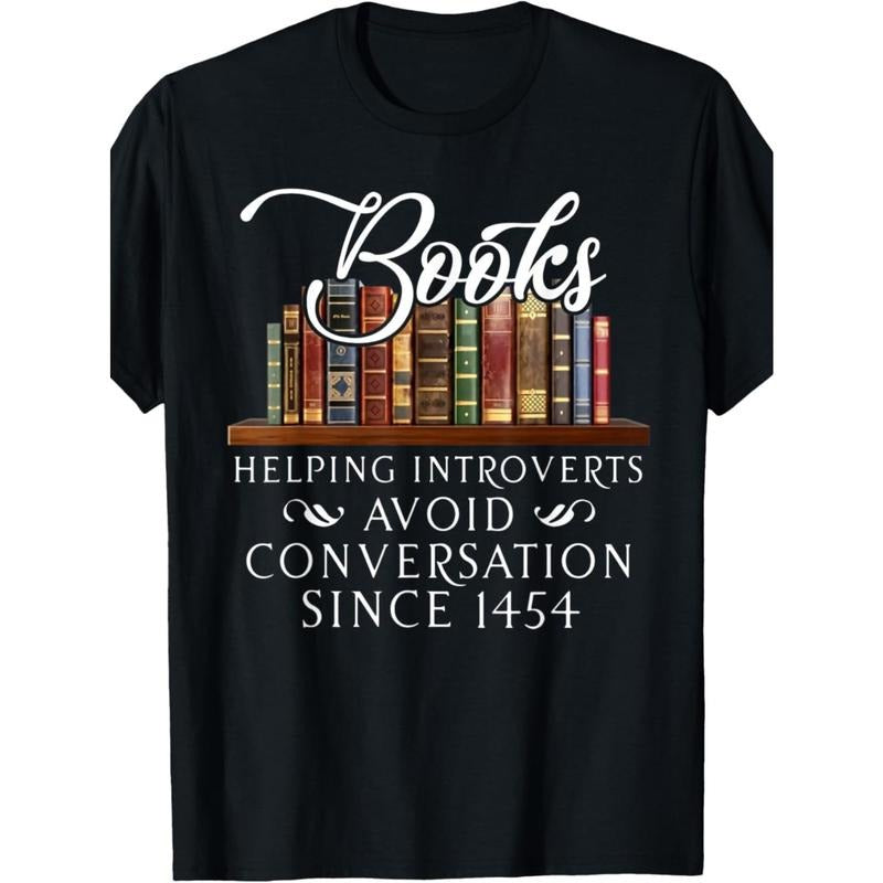 Mens Books Helping Introverts Avoid Conversation Since 1454 T-Shirt with Crew Neck - Leisure & Breathable Fit, Casual Summer Tee made in usa