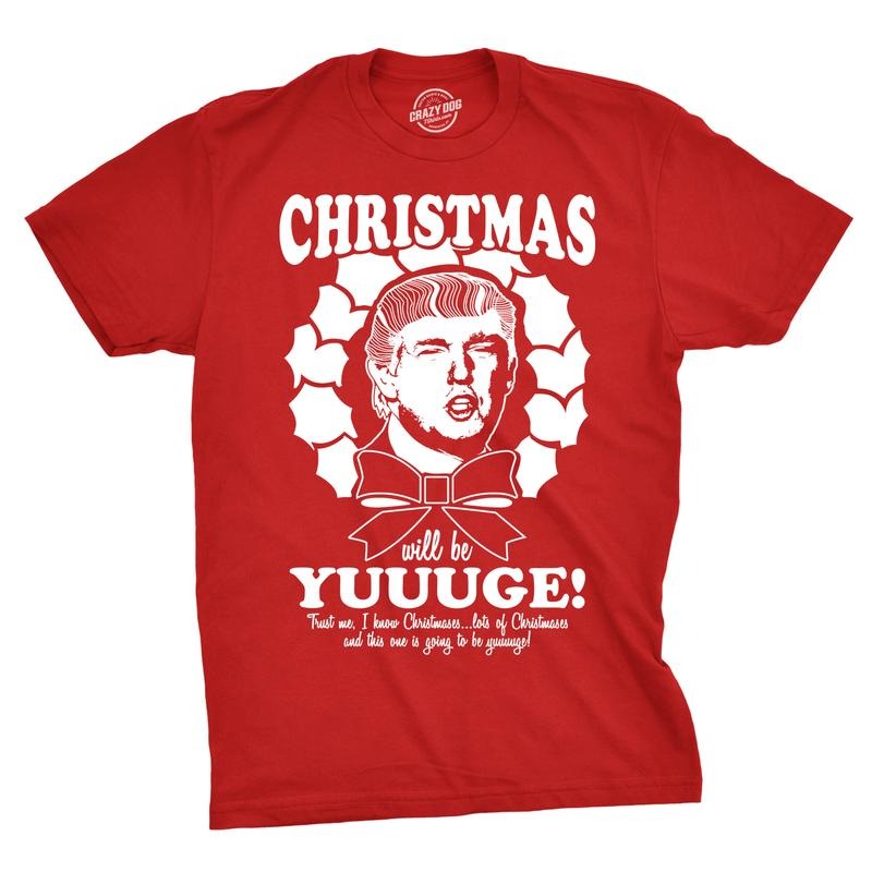 Mens Christmas Will Be Yuuuge Funny Political President Holiday Party Tee Mens Funny T Shirts Cool Slimming Tees with Plus Sizes Christmas T Shirt for Men Funny Political T Shirt Novelty Tees for Men Red