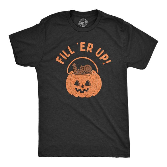 Mens Fill Er Up T Shirt Funny Halloween Trick Or Treat Candy Basket Joke Tee For Guys Mens Funny T Shirts Cool Tees Soft Stylish Casual Menswear Halloween Apparel for Men Funny Sarcastic Short Sleeve Black -