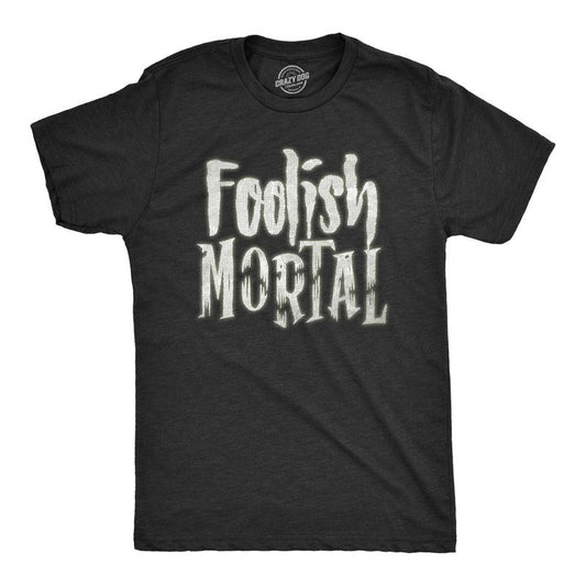 Mens Foolish Mortal T Shirt Funny Spooky Glow In The Dark Halloween Tee Mens Funny T Shirts Cool Tees Soft Stylish Casual Menswear Halloween Apparel for Men Funny Movie Short Sleeve Novelty Tees for Black