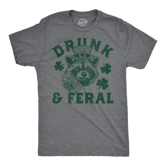 Mens Funny T Shirts Drunk And Feral Sarcastic St Patricks Day Graphic Drinking Tee For Men Mens Funny T Shirts Cool Tees Soft Stylish Casual Menswear Saint Patrick's Day Apparel for Men Funny Drinking Dark Grey