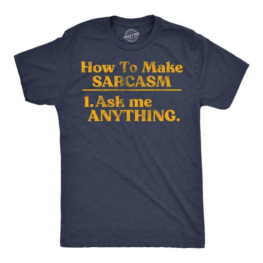 Mens Funny T Shirts How to Make Sarcasm Ask Me Anything Sarcastic Tee for Men Mens Funny T Shirts Cool Tees Soft Stylish Casual Navy - How