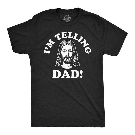 Mens Funny T Shirts Im Telling Dad Sarcastic Jesus Tee For Men Mens Funny T Shirts Cool Tees Soft Stylish Casual Menswear Sarcastic Apparel for Men Funny Religious Short Sleeve Novelty Tees for Guys Black - Im