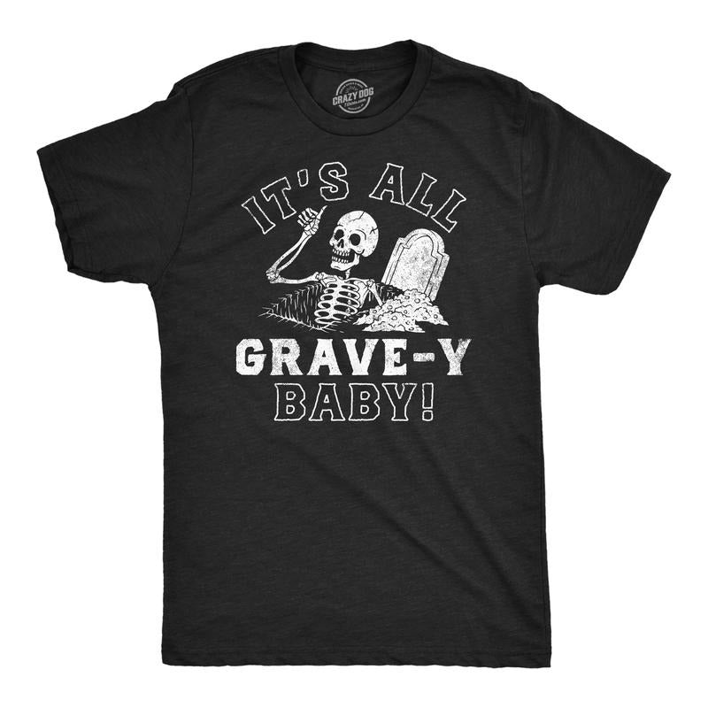 Mens Funny T Shirts Its All Grave-Y Baby Sarcastic Halloween Graphic Novelty Tee For Men Mens Funny T Shirts Cool Tees Soft Stylish Casual Menswear Halloween Apparel for Men Funny Sarcastic Short Black -