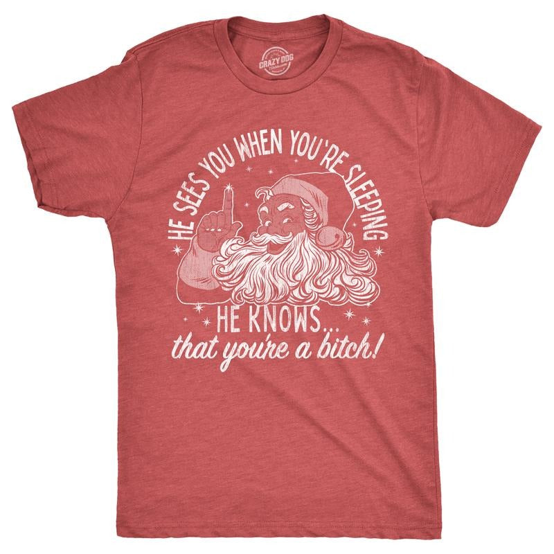 Mens He Knows That Youre A Bitch T Shirt Funny Rude Xmas Santa Claus Parody Tee for Guys Mens Funny T Shirts Cool Tees Soft Stylish Casual Menswear Christmas Apparel for Men Funny Sarcastic Short Red -