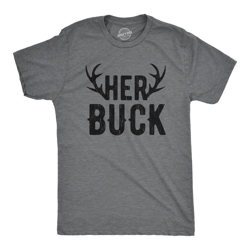Mens Her Buck T shirt Funny Deer Hunting Couples Relationship Gift for Hunters Mens Funny T Shirts Cool Tees Soft Stylish Casual Menswear Love Apparel for Men Funny  Short Sleeve Novelty Tees for Guys Dark Grey