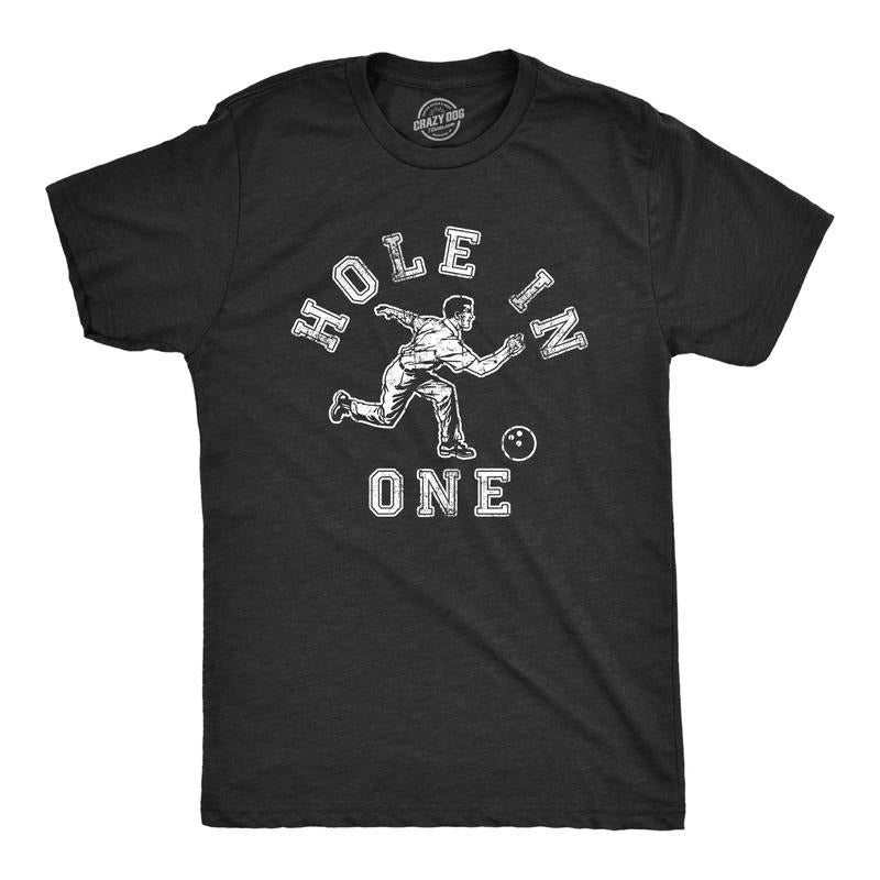 Mens Hole In One T Shirt Funny Sarcastic Wrong Sport Bowling Graphic Novelty Tee For Guys Mens Funny T Shirts Cool Tees Soft Stylish Casual Menswear Funny Sarcastic Short Sleeve Novelty Tees for Guys Black