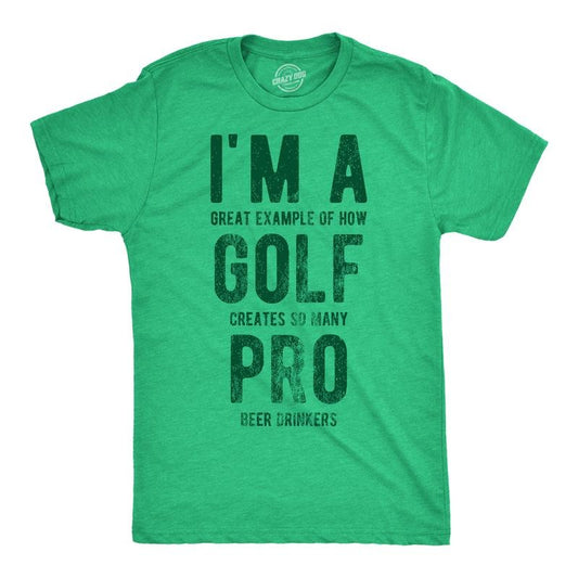 Mens Im A Great Exampe Of How Golf Creates So Many Pro Beer Drinkers Graphic Tee Mens Funny T Shirts Cool Tees Soft Stylish Casual Menswear Beer Apparel for Men Funny Golf Short Sleeve Novelty Tees Green