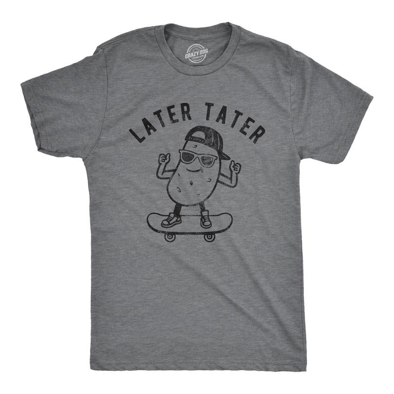 Mens Later Tater T Shirt Funny Skateboarding Potato Graphic Tee Mens Funny T Shirts Cool Tees Soft Stylish Casual...