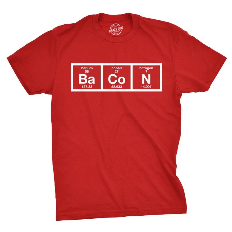Mens The Chemistry Of Bacon T Shirt Funny Nerdy Graphic Periodic Table Science Mens Funny T Shirts Cool Tees Soft Stylish...