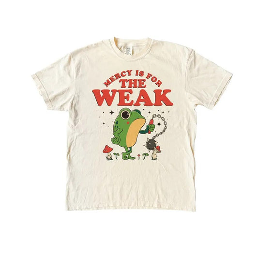 Mercy is For The Weak Frog T Shirt, Silly Comfort Colors T-Shirt