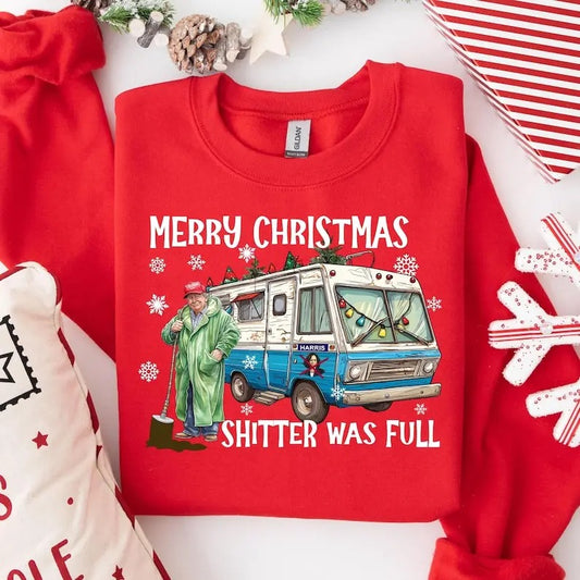 Merry Christmas Shitter Was Full Sweatshirt,Ugly Christmas Trump Tee, Santa Trump Election 2024 Christmas Shirt, I'll Be Home for Christmas