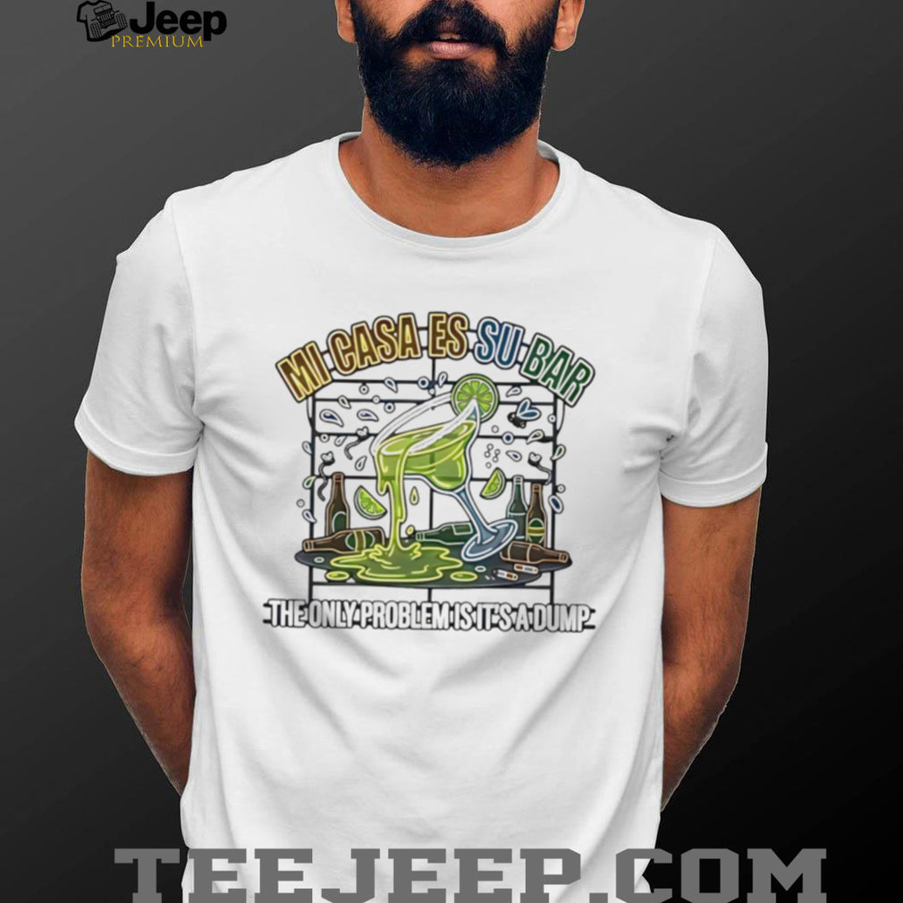 Mi Casa Es Su Bar Margarita Party Humor Graphic T Shirt