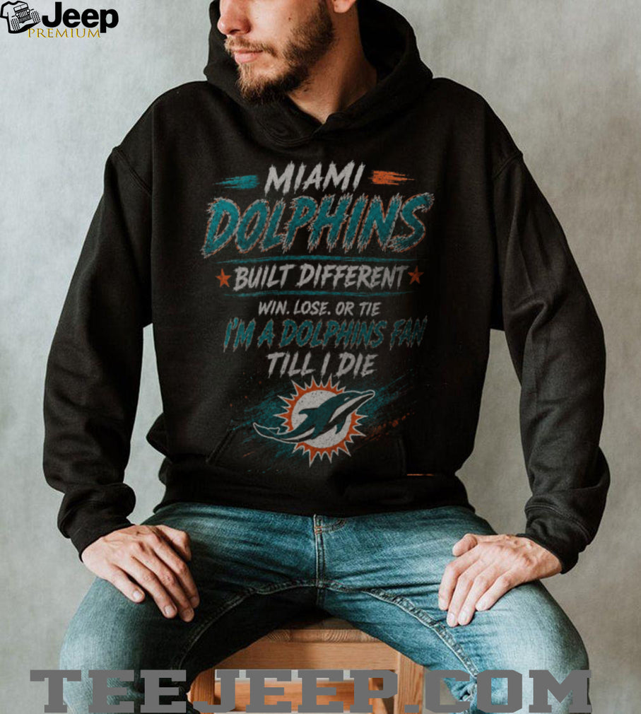 Miami Dolphins Built Different Shirt