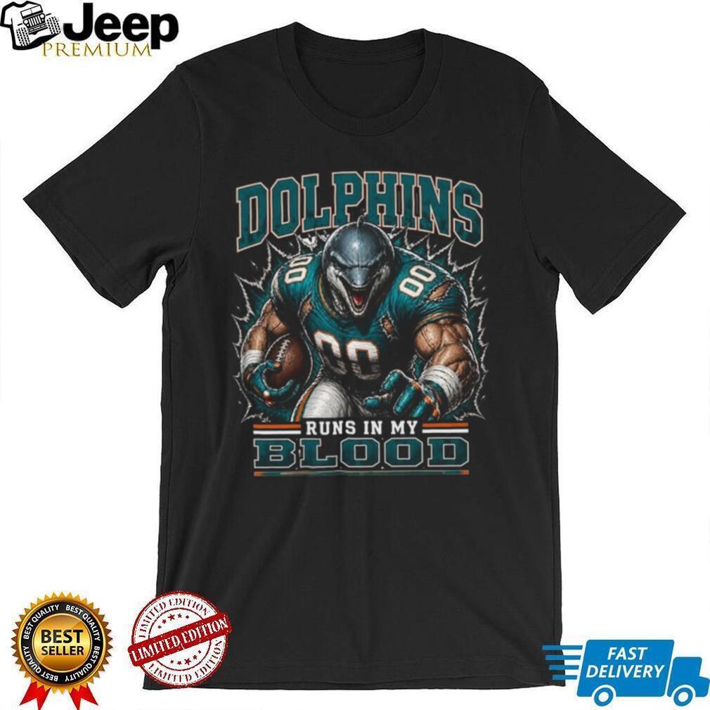 Miami Dolphins Football Team Runs In My Blood Fan Retro Men Women Shirt