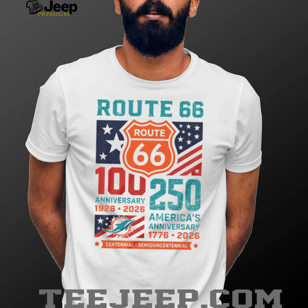 Miami Dolphins Route 66 Centennial T Shirt America 250th Anniversary Football Fan Gift