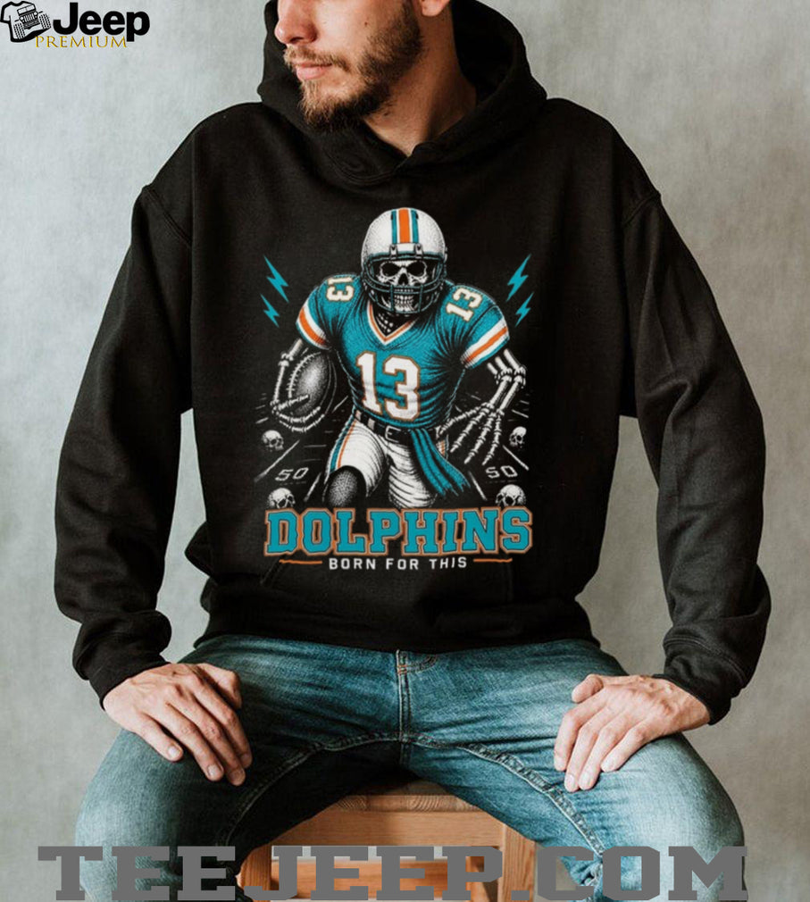 Miami Dolphins Skeleton Football Player Born For This Retro Sports Men Fans Shirt