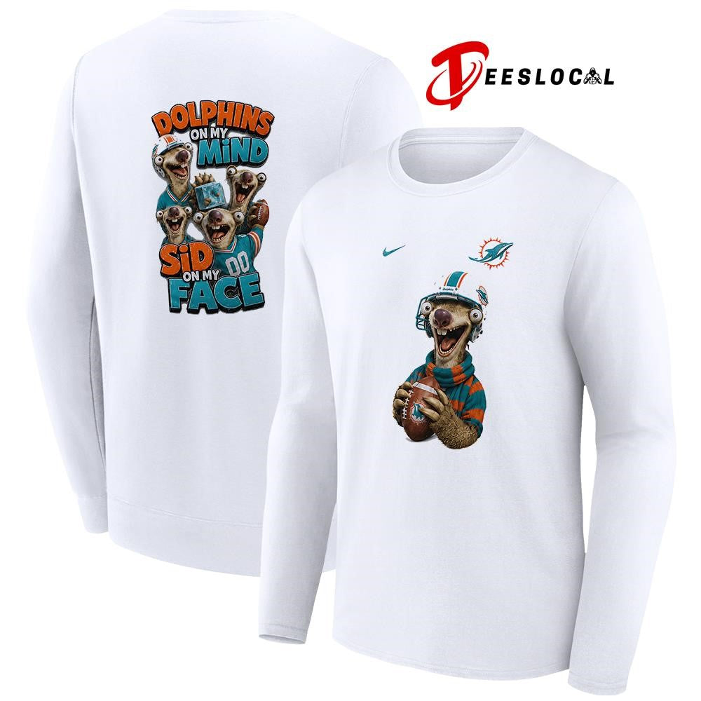 Miami Dolphins on my mind Sid on my face shirt