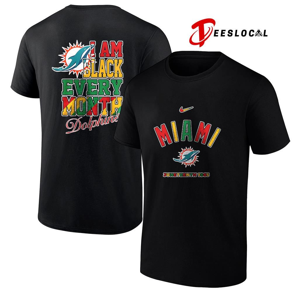 Miami Dolphins x Juneteeth 1865 I am black every month shirt