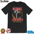 Michael Jackson 1958 2009 Forever In Our Hearts King of Pop Memorial T Shirt