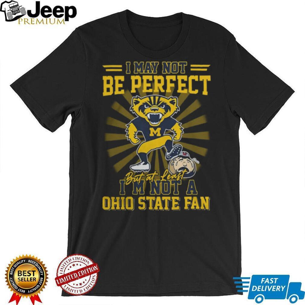 Michigan Wolverine Not An Ohio State Fan Rivalry T Shirt