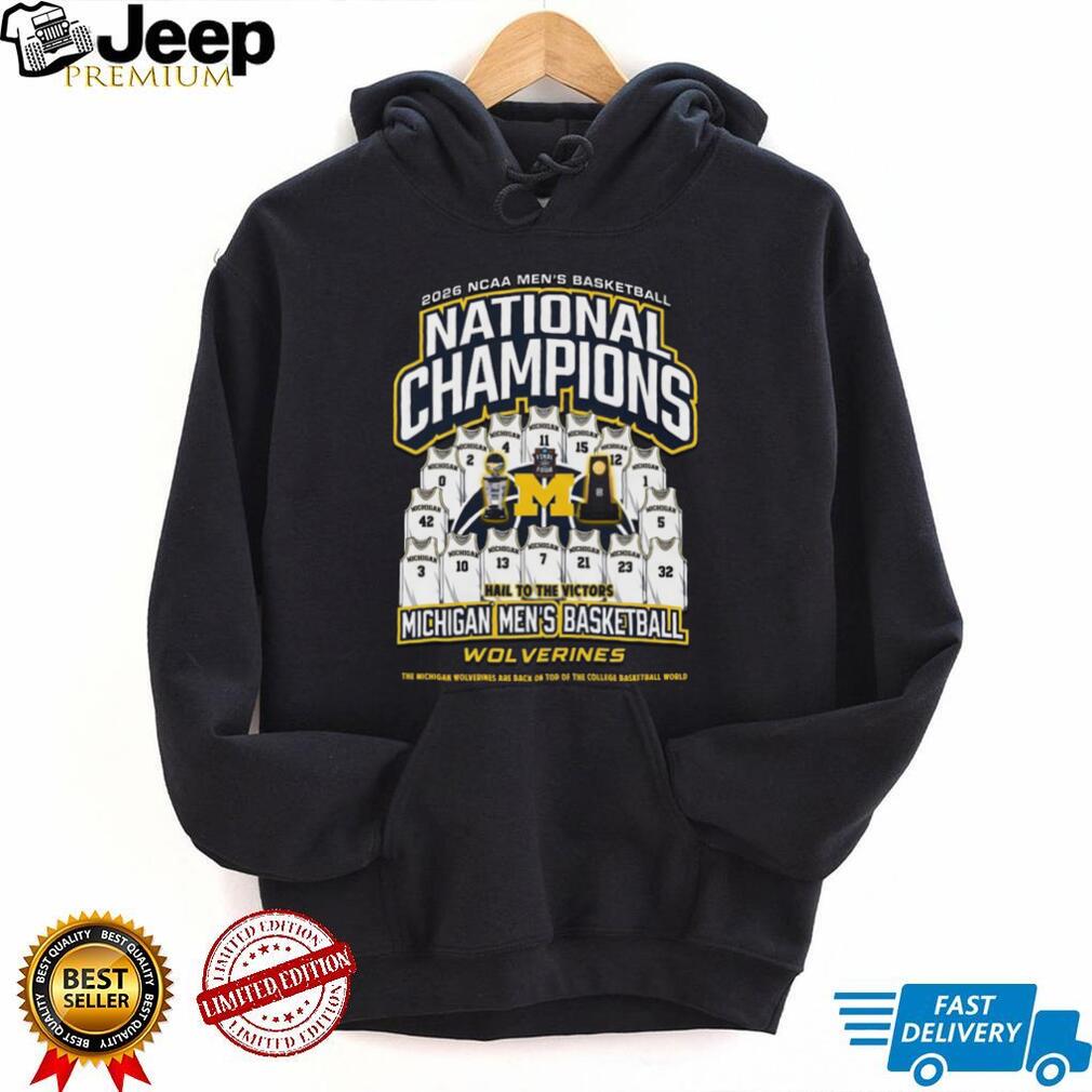 Michigan Wolverines 2026 Basketball National Champions Roster Jerseys Hail To The Victors T Shirt