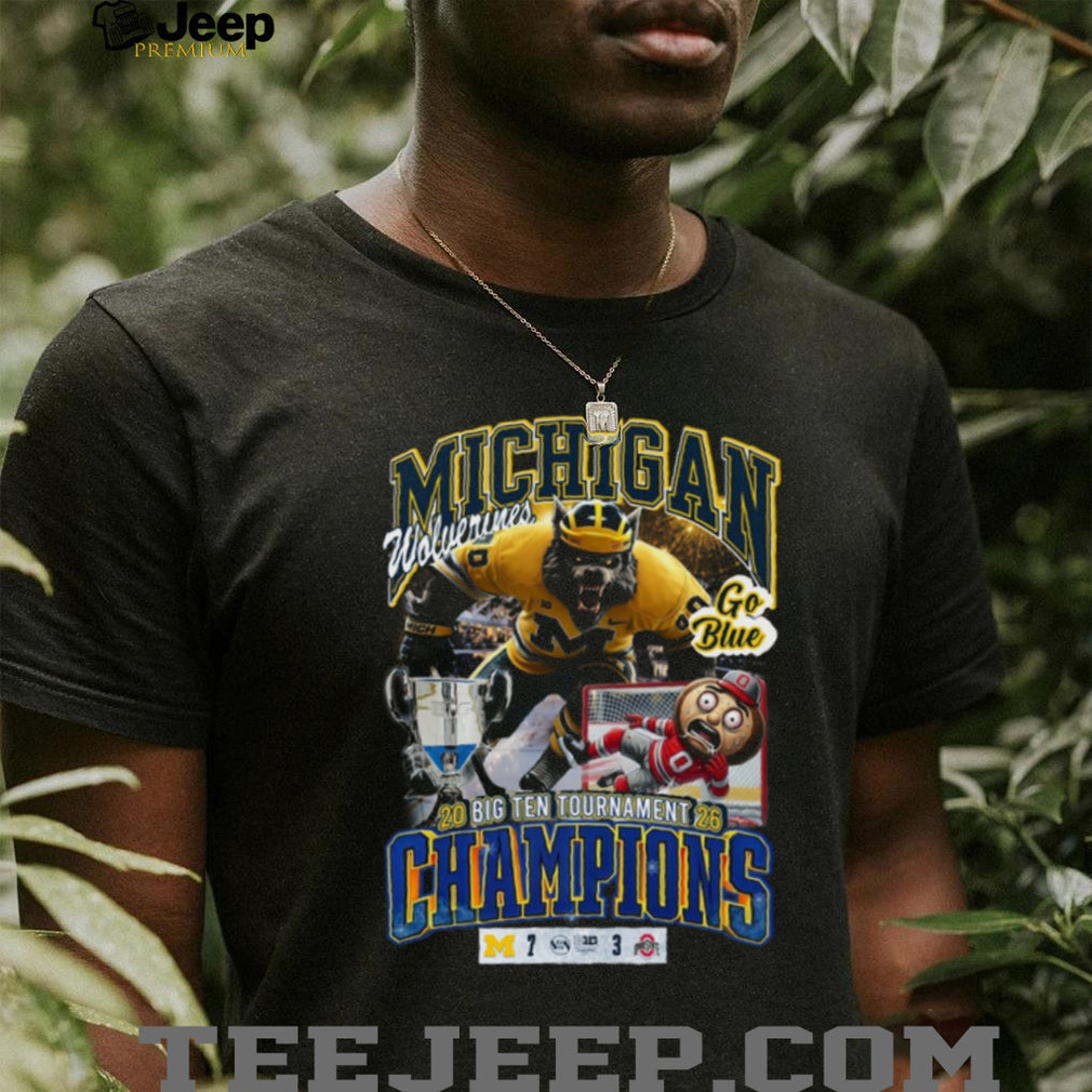 Michigan Wolverines 2026 Big Ten Tournament Hockey Champions Go Blue T Shirt